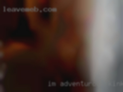 I'm adventurous kinky dating & freaky in the bedroom.