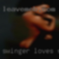 Swinger loves sucking